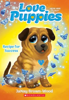 Recept na úspěch (Love Puppies #4) - Recipe for Success (Love Puppies #4)