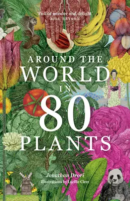 Cesta kolem světa v 80 rostlinách - Around the World in 80 Plants