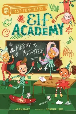 Veselé rošťárny: Elfí akademie 4 - Merry Mischief: Elf Academy 4