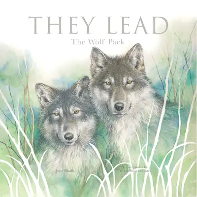 Vedou: Vlčí smečka - They Lead: The Wolf Pack