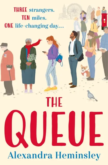 Fronta - napjatě očekávaný a rozkošně hřejivý román inspirovaný frontou na královnu - Queue - The hotly-anticipated and delightfully heartwarming novel inspired by the queue for the Queen