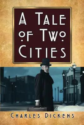 Příběh dvou měst - A Tale of Two Cities