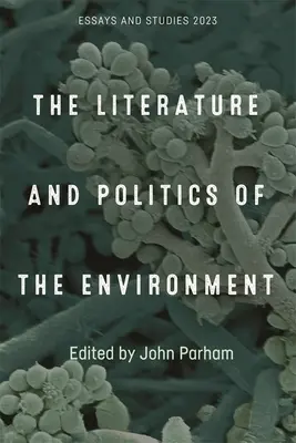 Literatura a politika životního prostředí - The Literature and Politics of the Environment