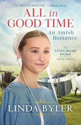 Všeho do času: Amišská romance - All in Good Time: An Amish Romance