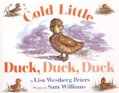 Chladná kachnička, kachnička, kachnička - Cold Little Duck, Duck, Duck