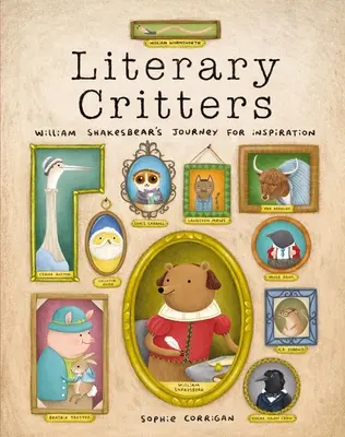 Literární zvířátka: Cesta Williama Shakesbeara za inspirací - Literary Critters: William Shakesbear's Journey for Inspiration