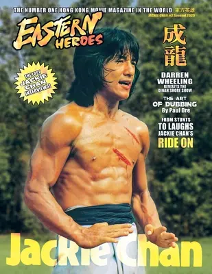 Eastern Heroes Vol No2 Issue No 1 Jackie Chan Speciální sběratelská edice Softback Edition - Eastern Heroes Vol No2 Issue No 1 Jackie Chan Special Collectors Edition Softback Edition