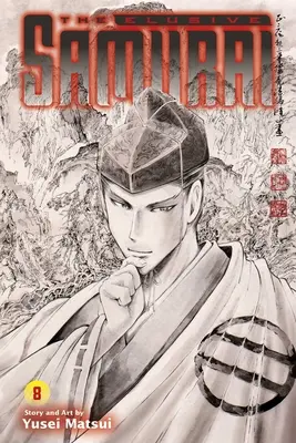 Nepolapitelný samuraj, díl 8 - The Elusive Samurai, Vol. 8