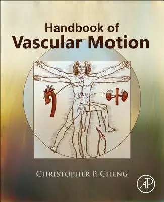 Příručka cévního pohybu - Handbook of Vascular Motion