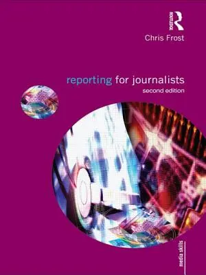 Reportáže pro novináře - Reporting for Journalists