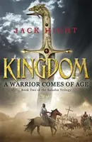 Království - druhá kniha saladinovské trilogie - Kingdom - Book Two of the Saladin Trilogy