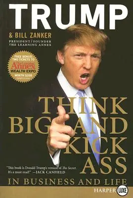 Myslete VELMI a nakopejte zadky v podnikání a životě LP - Think BIG and Kick Ass in Business and Life LP