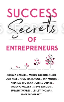 Tajemství úspěchu podnikatelů - Success Secrets of Entrepreneurs