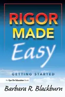 Rigor Made Easy: Začínáme - Rigor Made Easy: Getting Started