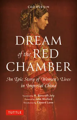 Sen o rudé komnatě: Sny z červené knihovny: Epický příběh o životě žen v císařské Číně (zkrácený překlad) - Dream of the Red Chamber: An Epic Story of Women's Lives in Imperial China (Abridged)