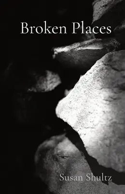 Rozbitá místa - Broken Places