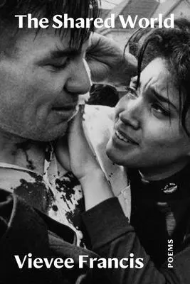 Společný svět : Básně - The Shared World: Poems