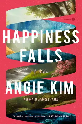 Happiness Falls (Knižní klub Good Morning America) - Happiness Falls (Good Morning America Book Club)