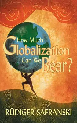 Kolik globalizace sneseme? - How Much Globalization Can We Bear?
