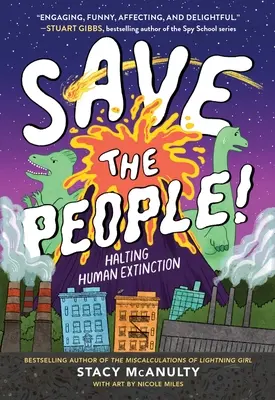 Zachraňte lidi! Zastavit vymírání lidstva - Save the People!: Halting Human Extinction