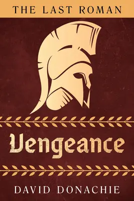 Poslední Říman: Pomsta - The Last Roman: Vengeance