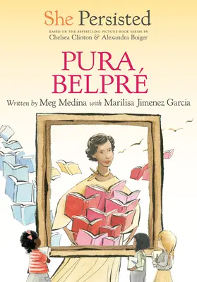 Vytrvala: Pura Belpr - She Persisted: Pura Belpr