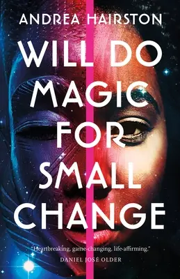 Za drobné udělá kouzlo - Will Do Magic for Small Change