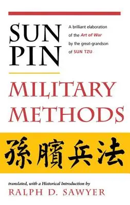 Sun Pin: Vojenské metody - Sun Pin: Military Methods