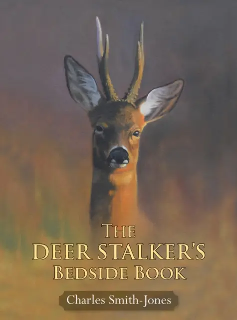 Noční knížka lovce jelenů - Deer Stalker's Bedside Book