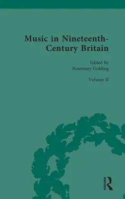 Hudba v Británii devatenáctého století: Hudba a společnost v devadesátých letech 19. století: hudba a společnost - Music in Nineteenth-Century Britain: Music and Society
