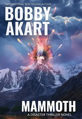 Mamut: Katastrofický thriller - Mammoth: A Disaster Thriller