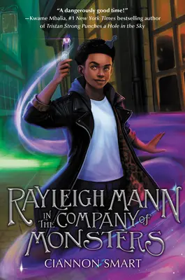Rayleigh Mann ve společnosti příšer - Rayleigh Mann in the Company of Monsters
