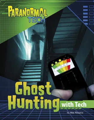 Lov duchů pomocí techniky - Ghost Hunting with Tech