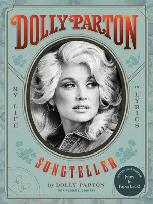 Dolly Parton, vypravěčka písní: Můj život v textech písní - Dolly Parton, Songteller: My Life in Lyrics