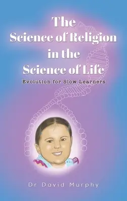 Věda o náboženství ve vědě o životě - The Science of Religion in the Science of Life