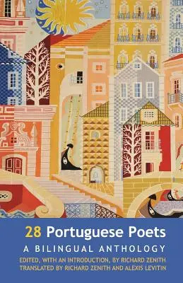 28 portugalských básníků: Dvojjazyčná antologie - 28 Portuguese Poets: A Bilingual Anthology