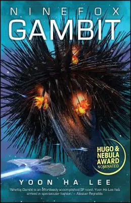 Gambit devíti lišek - Ninefox Gambit