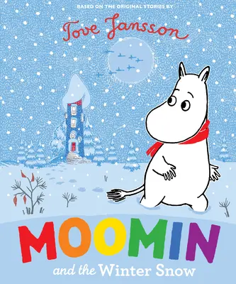 Muminek a zimní sníh - Moomin and the Winter Snow