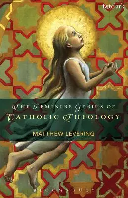 Ženský génius katolické teologie - The Feminine Genius of Catholic Theology