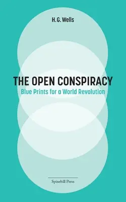 Otevřené spiknutí: Plány světové revoluce - The Open Conspiracy: Blue Prints for a World Revolution