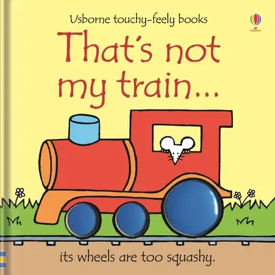 To není můj vlak... - That's Not My Train...