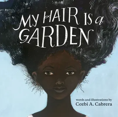 Moje vlasy jsou zahrada - My Hair Is a Garden