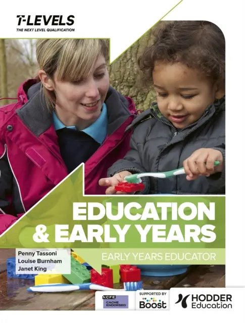 Vzdělávání a předškolní výchova T Level: Early Years Educator (Vychovatel v raném věku) - Education and Early Years T Level: Early Years Educator