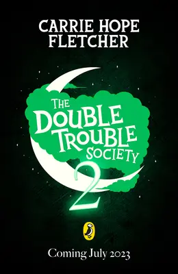 Společnost dvojích problémů 2 - The Double Trouble Society 2