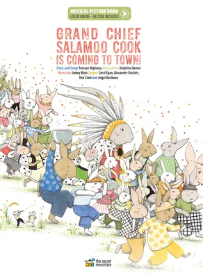 Velký náčelník Salamoo Cook přijíždí do města! - Grand Chief Salamoo Cook Is Coming to Town!