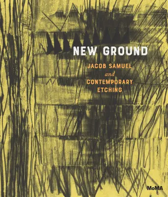 Nová půda: Jacob Samuel a současný lept - New Ground: Jacob Samuel and Contemporary Etching