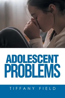 Problémy dospívajících - Adolescent Problems