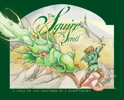 Panoš a svitek Hardback - The Squire and the Scroll Hardback