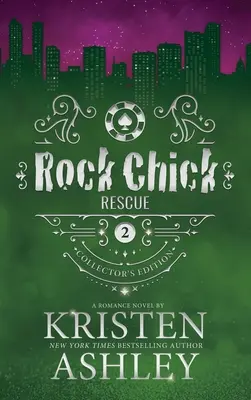 Sběratelská edice Rock Chick Rescue - Rock Chick Rescue Collector's Edition