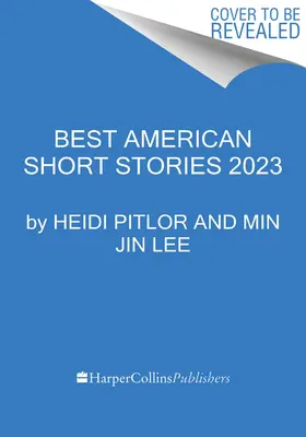 Nejlepší americké povídky 2023 - The Best American Short Stories 2023